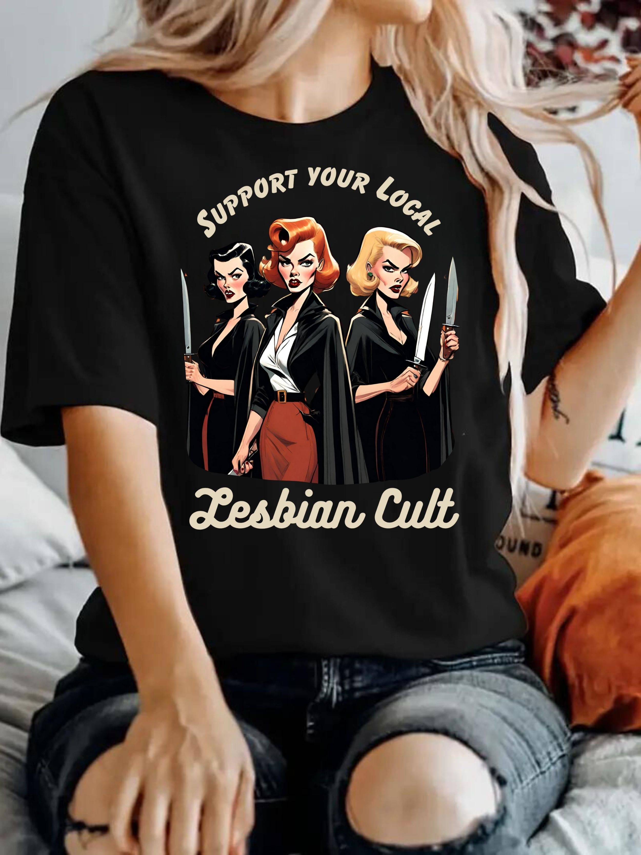 Support Your Local lesbian Cult Unisex t shirt