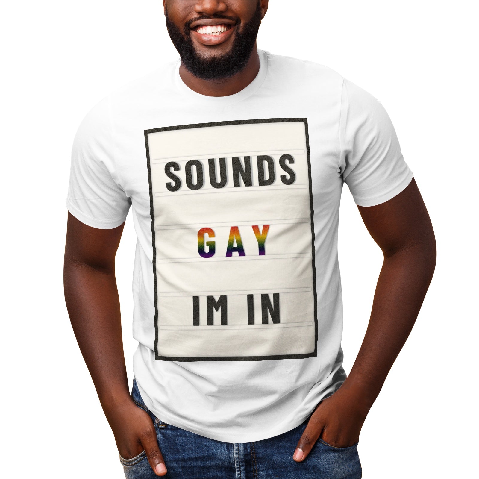 LGBT_Pride-Sounds Gay I'm In Marquee Letter T-Shirt - Rose Gold Co. Shop