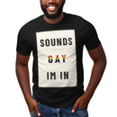 LGBT_Pride-Sounds Gay I'm In Marquee Letter T-Shirt - Rose Gold Co. Shop