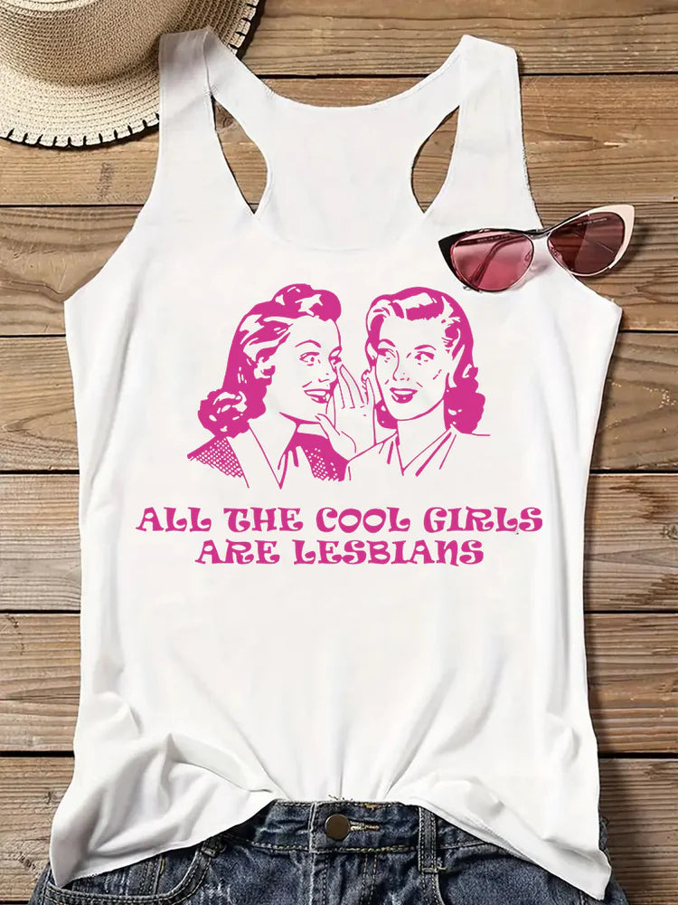 All the Cool Girls Are Lesbians Tank Top