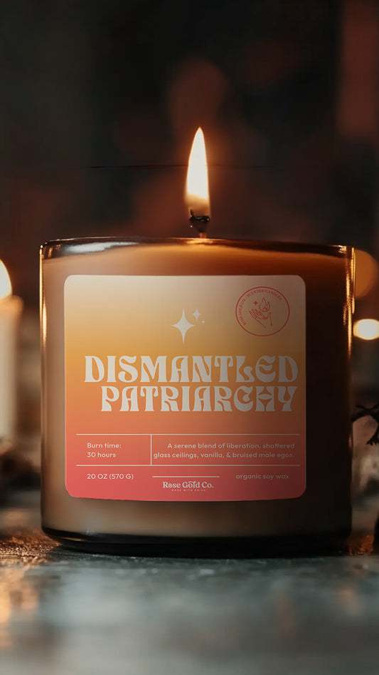 Dismantled Patriarchy Girly Pop Soy Wax Candle