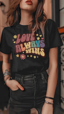 Love Always Wins T-Shirt