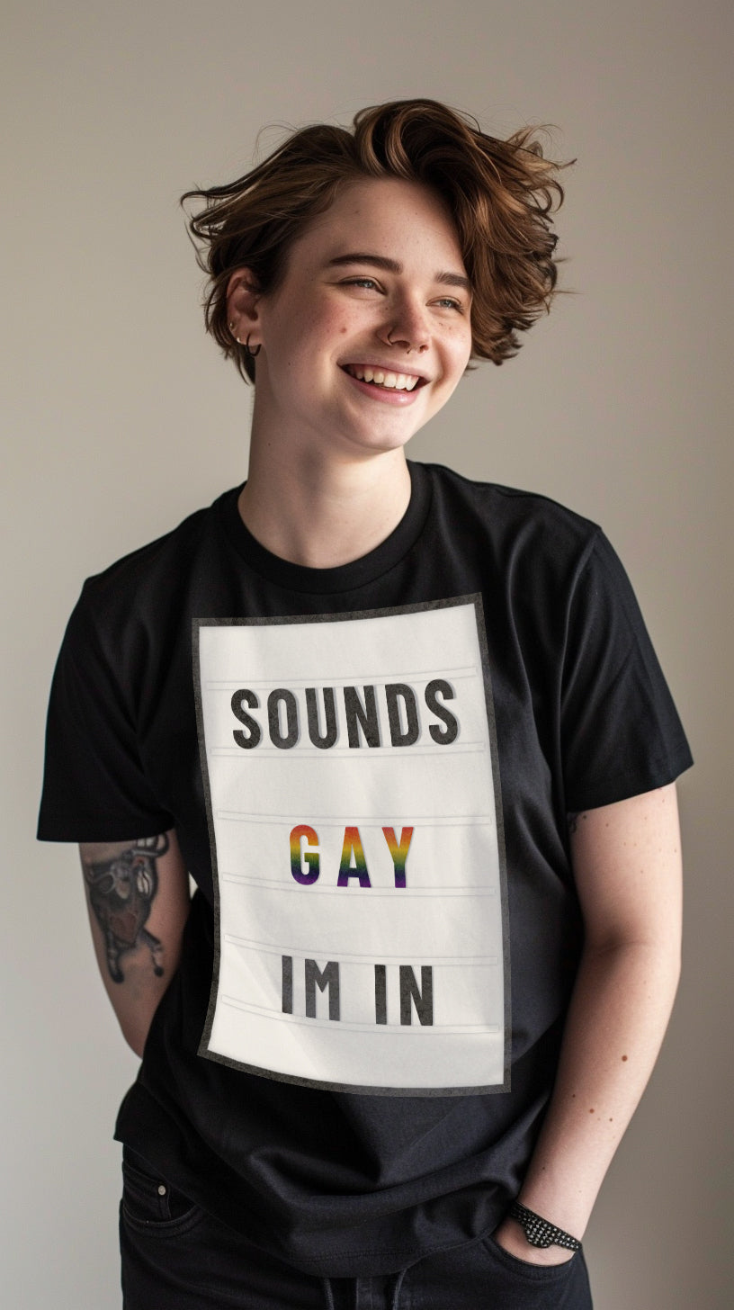 LGBT_Pride-Sounds Gay I'm In Marquee Letter T-Shirt - Rose Gold Co. Shop