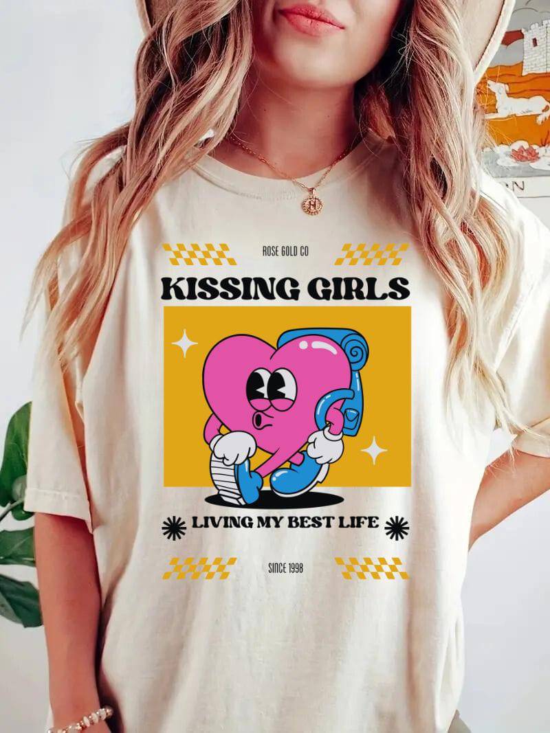 Kissing Girls Living My Best Life t-shirt - Rose Gold Co. Shop