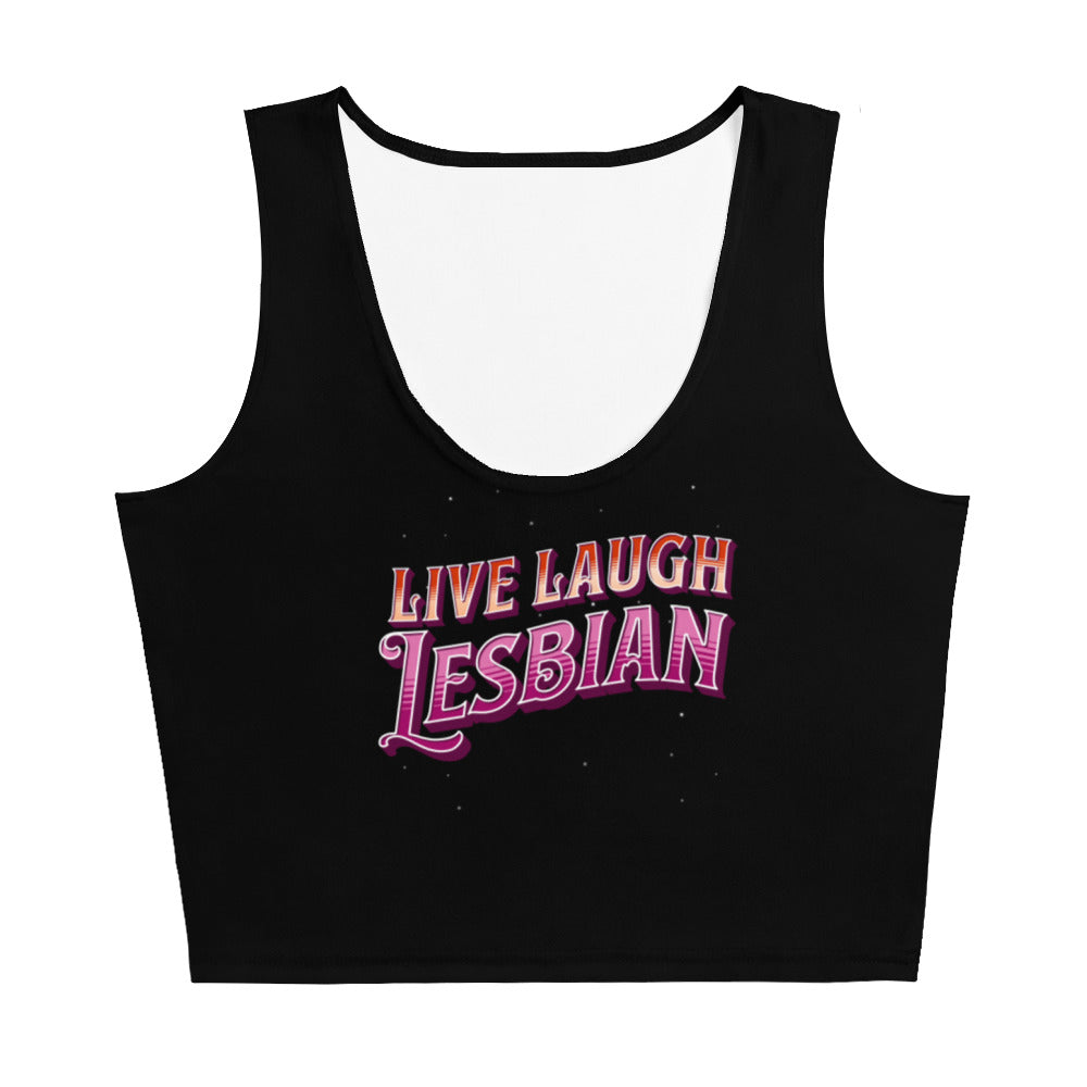 LGBT_Pride-Live Laugh Lesbian Crop Top - Rose Gold Co. Shop