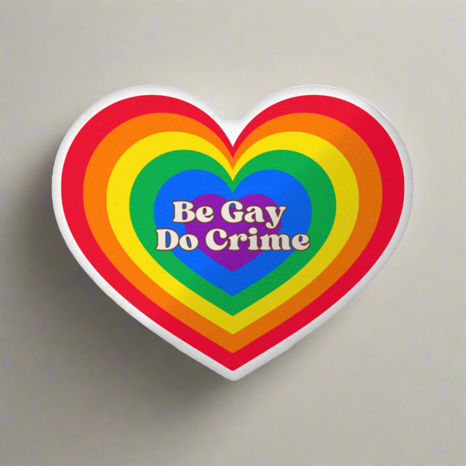 Be Gay Do Crime Heart-Shaped pillow