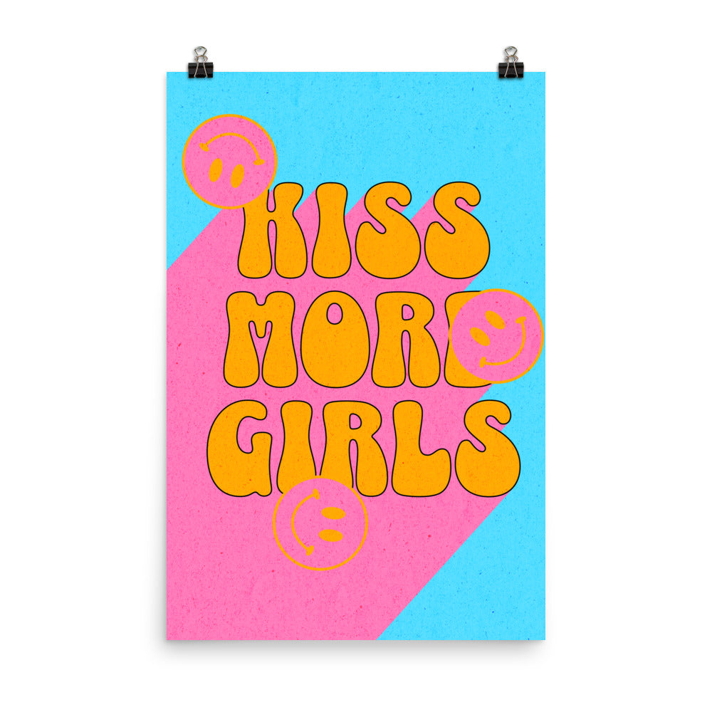 Kiss More Girls Groovy Poster