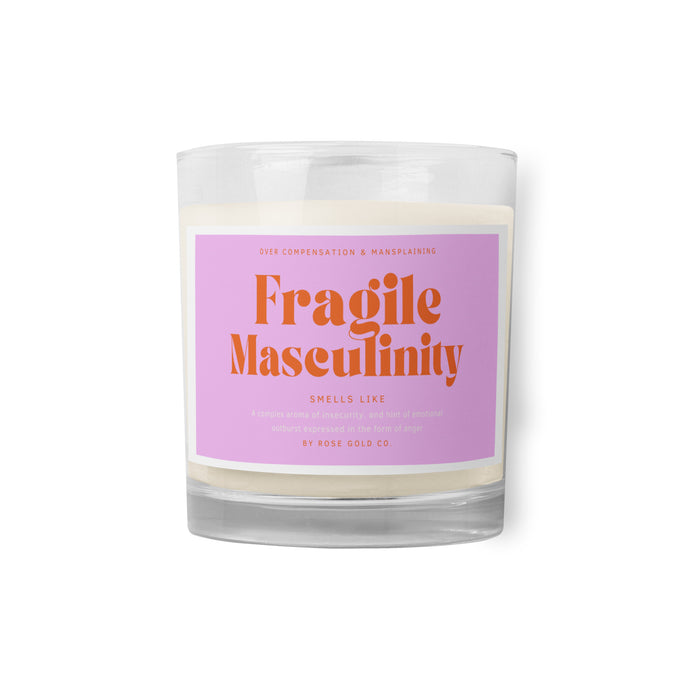 Fragile Masculinity Glass Jar Soy Wax Candle