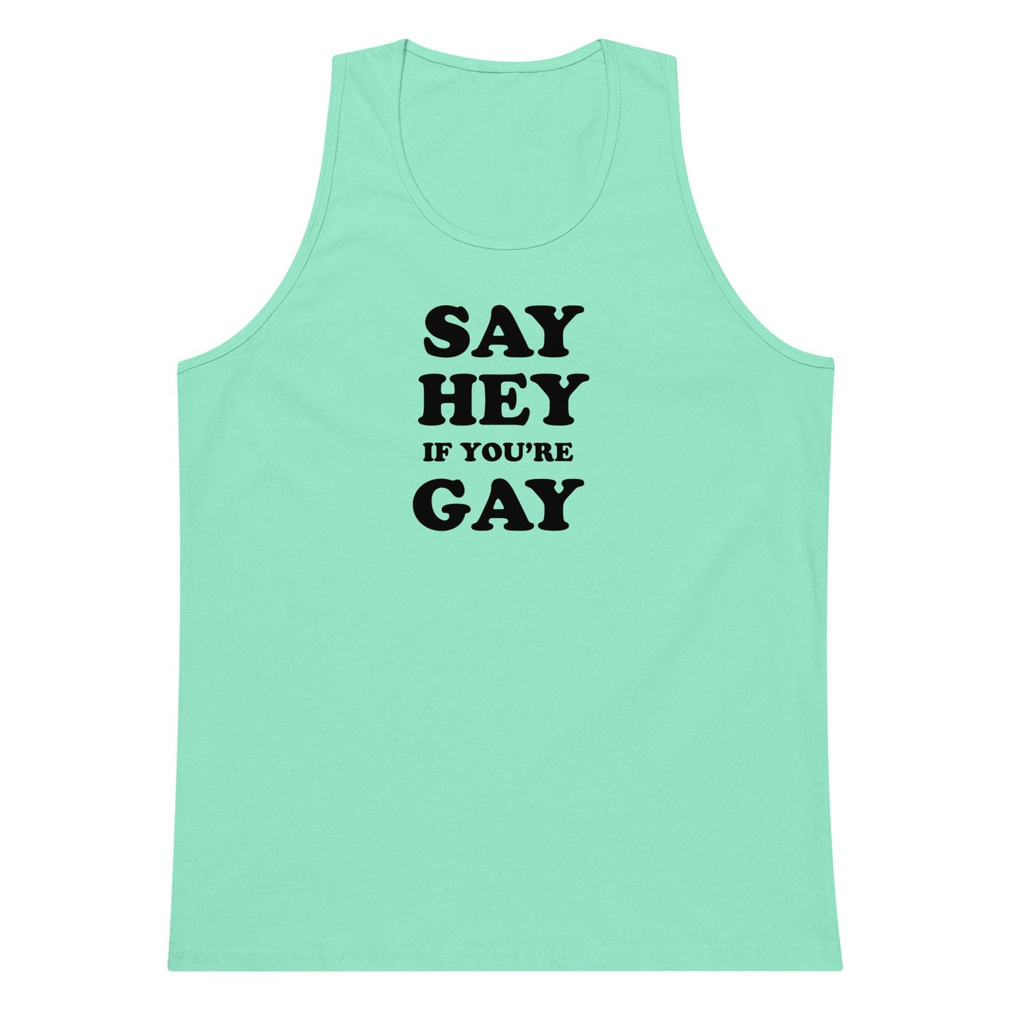 Sounds Gay I'm in premium tank top - Rose Gold Co. Shop