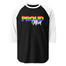 Proud Mom Rainbow Baseball T-shirt Unisex 3/4 Sleeve Raglan Shirt | Tultex 245