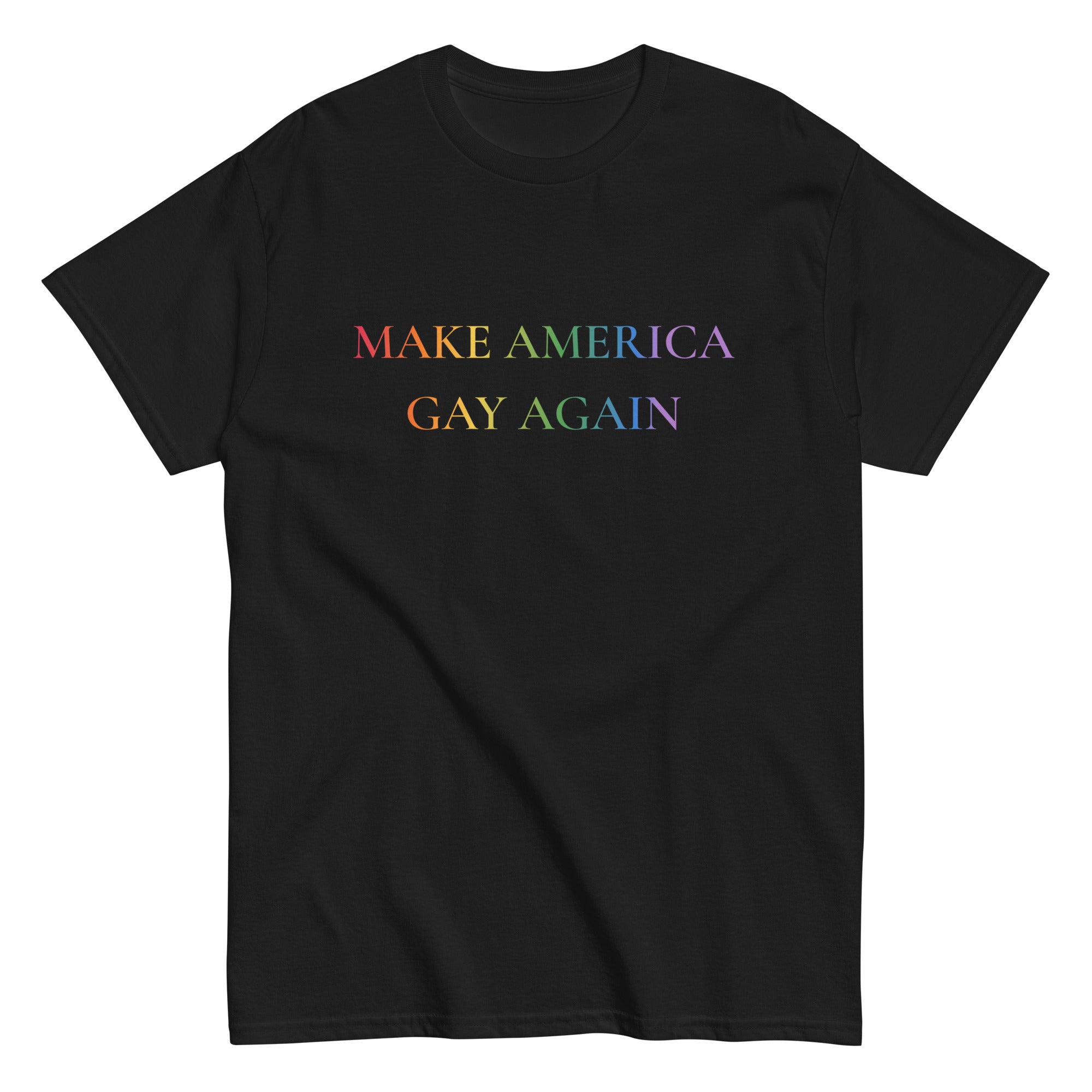 Make America Gay Again T-Shirt