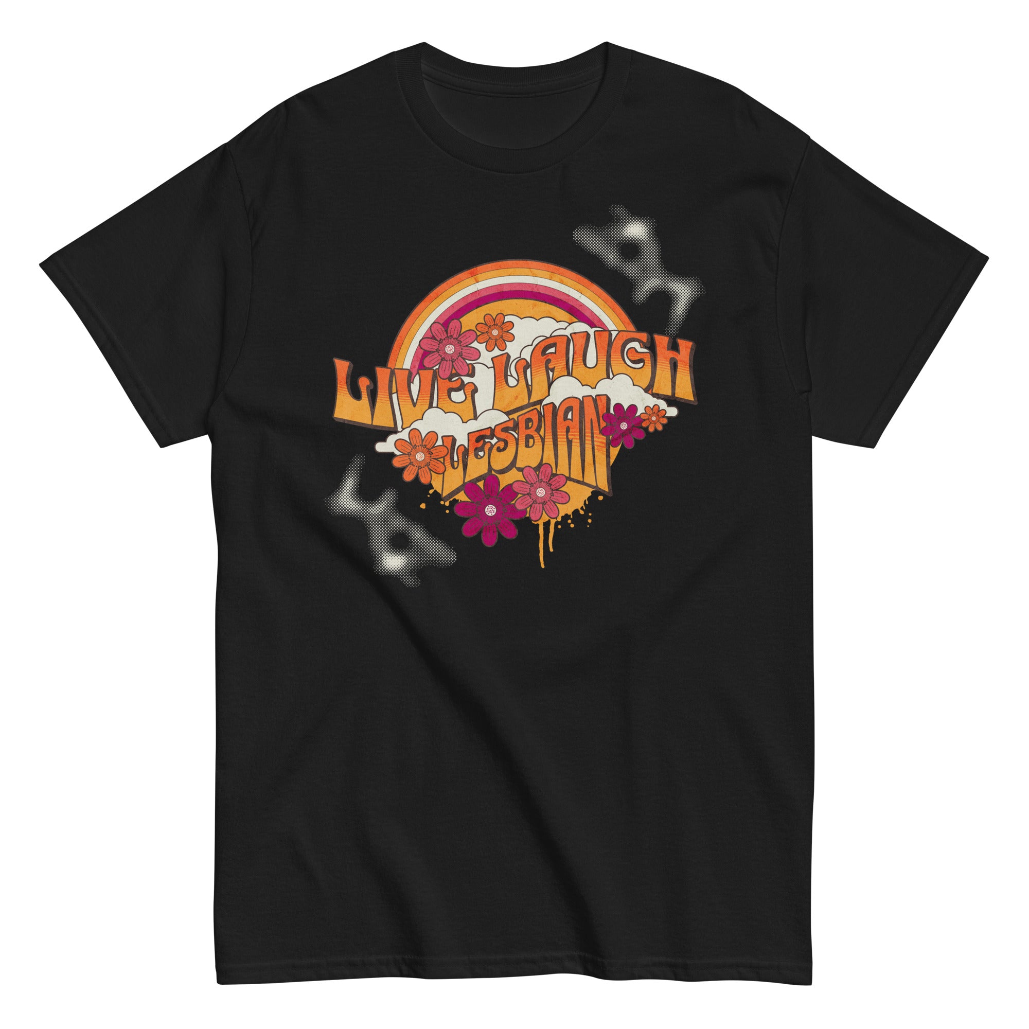 Live Laugh Lesbian T-Shirt