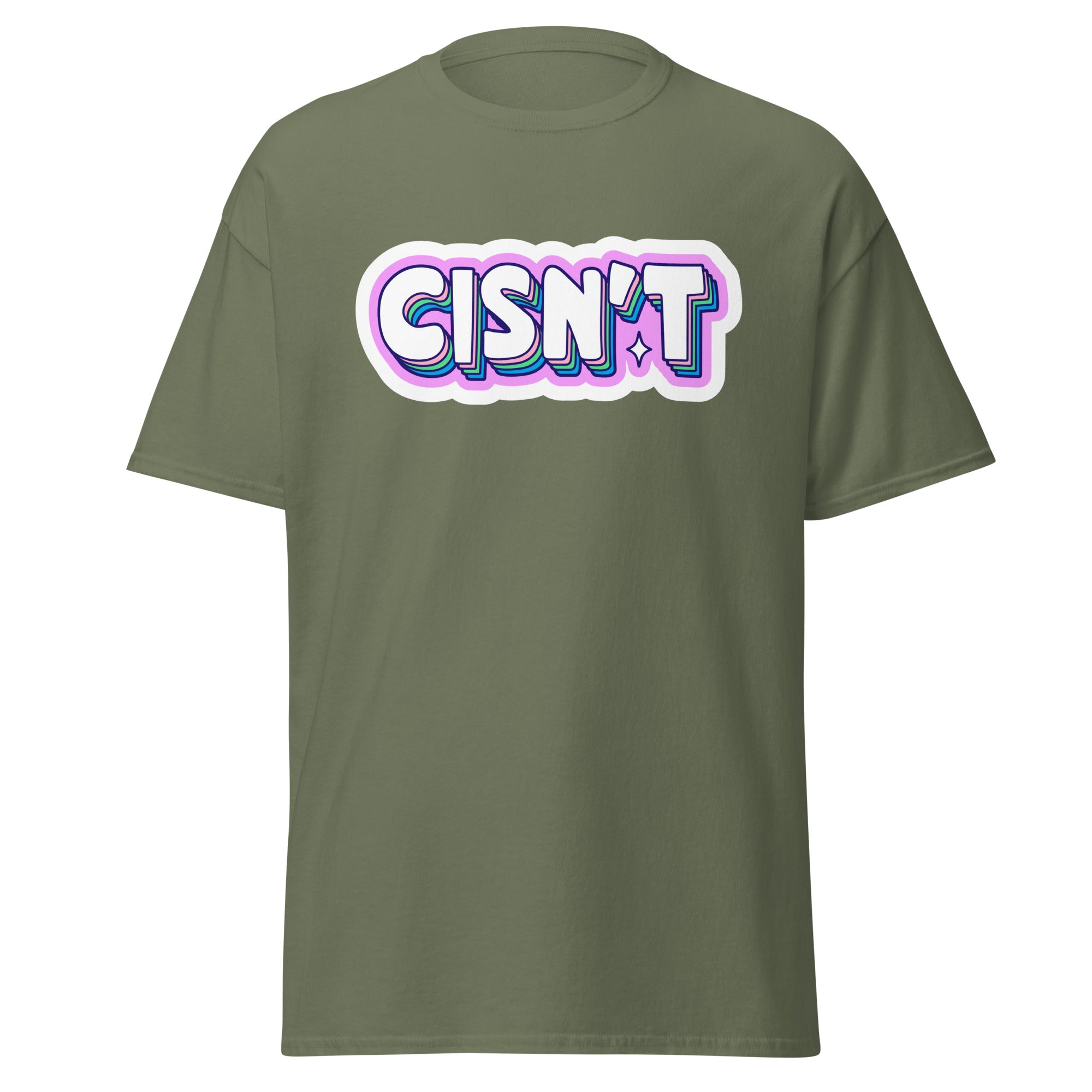 CISN'T Unisex T Shirt