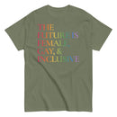 The Future is Female, Gay, And Inclusive T Shirt