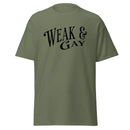 Weak and Gay Republican T-Shirt White