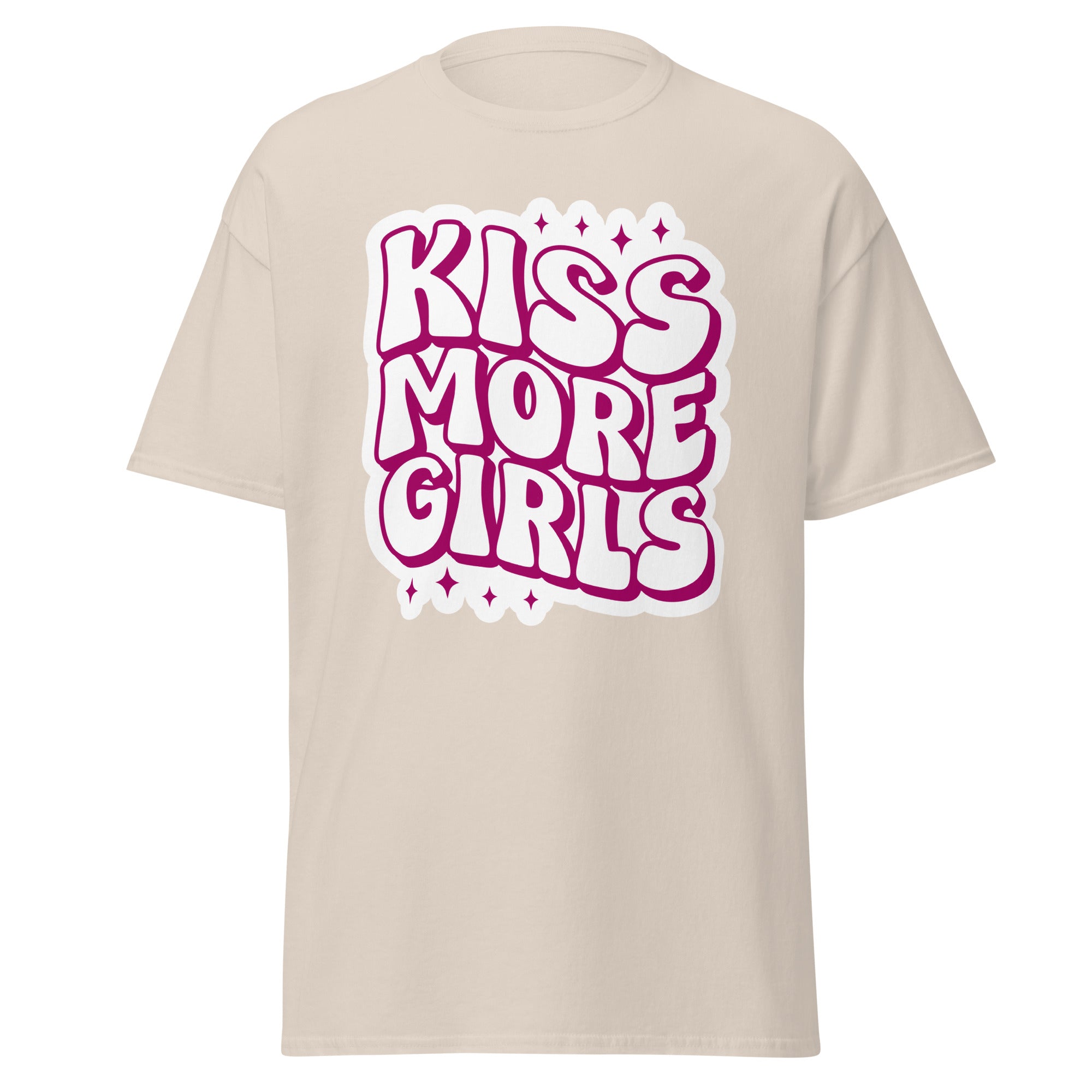 KISS MORE GIRLS Unisex T Shirt