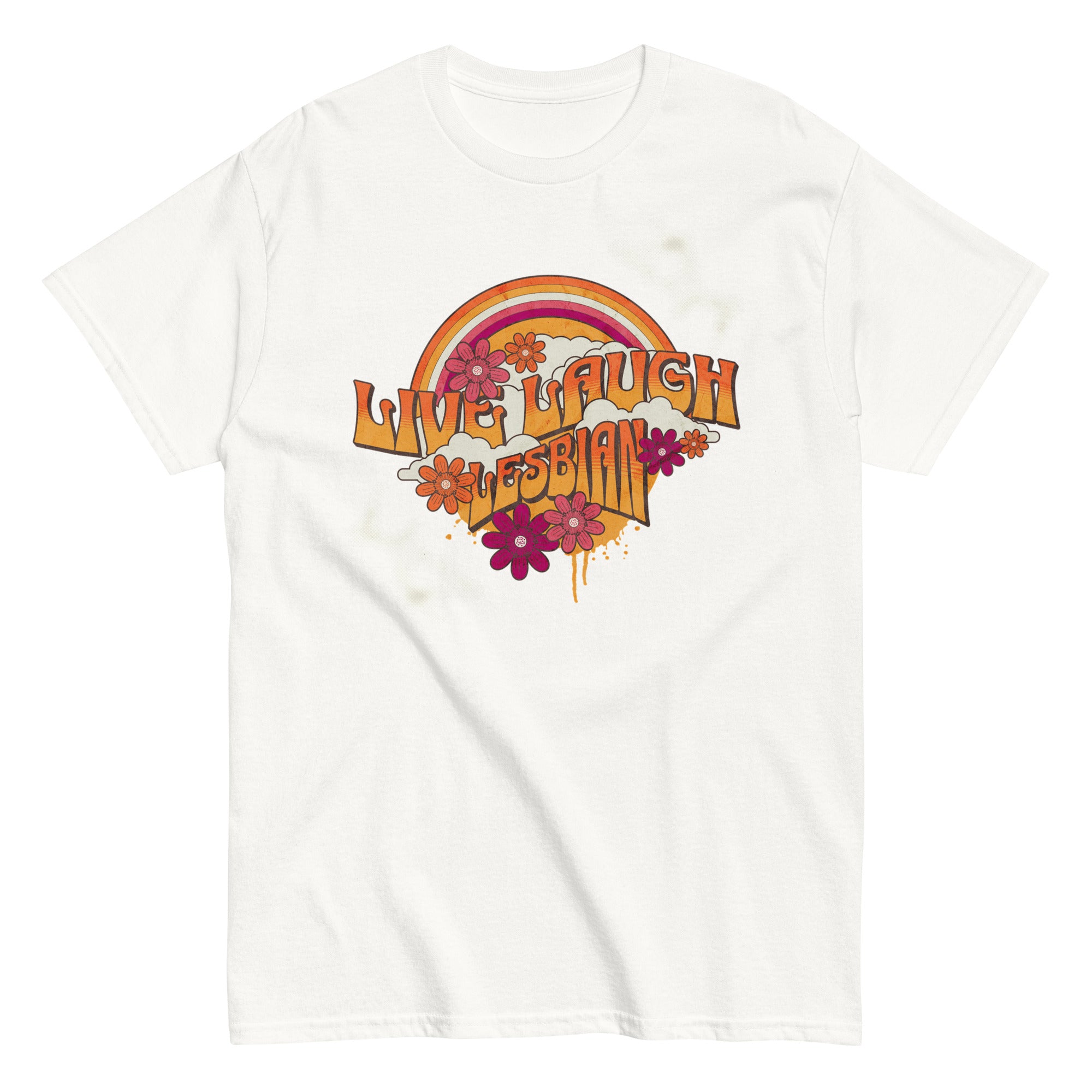 Live Laugh Lesbian T-Shirt