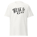 Weak and Gay Republican T-Shirt White