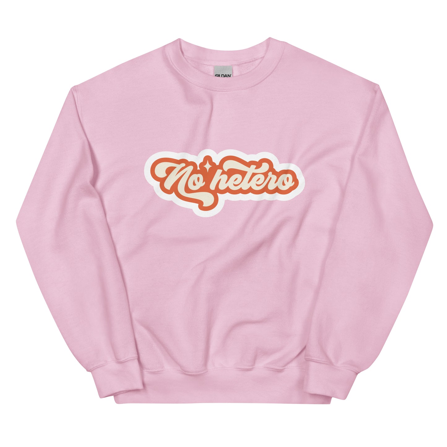 No hetero Unisex Sweat Shirt