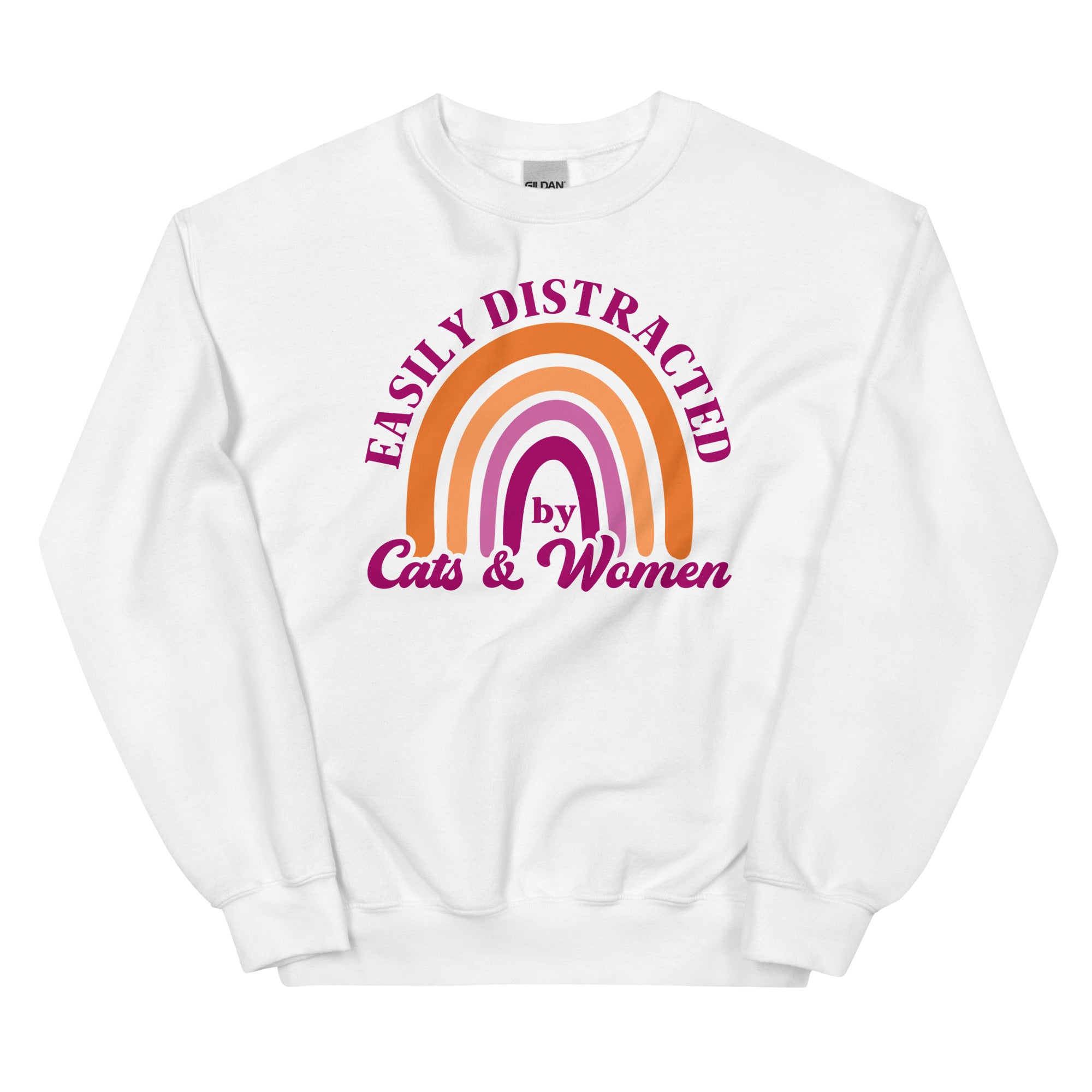 EASILY DISTRACTED by CATS & WOMEN Unisex Sweat Shirt