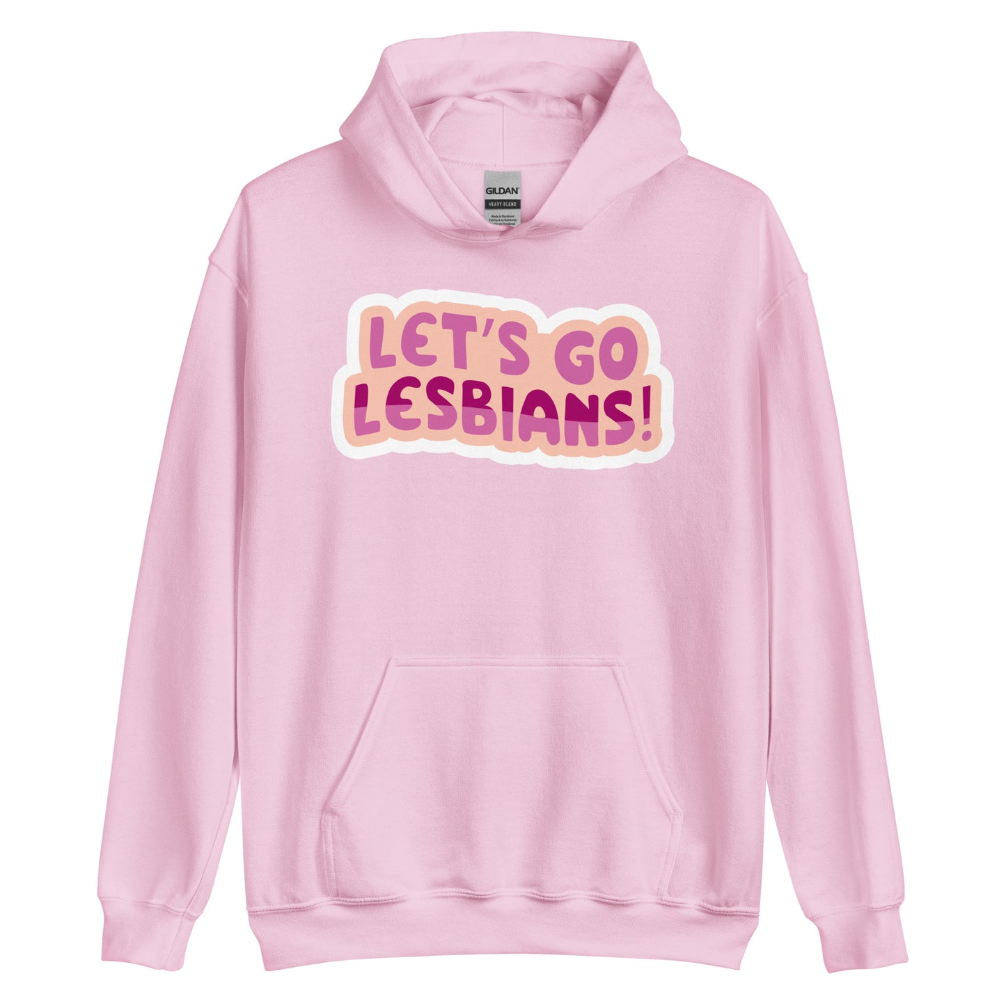 Lets go Lesbians Unisex Sweat Shirt