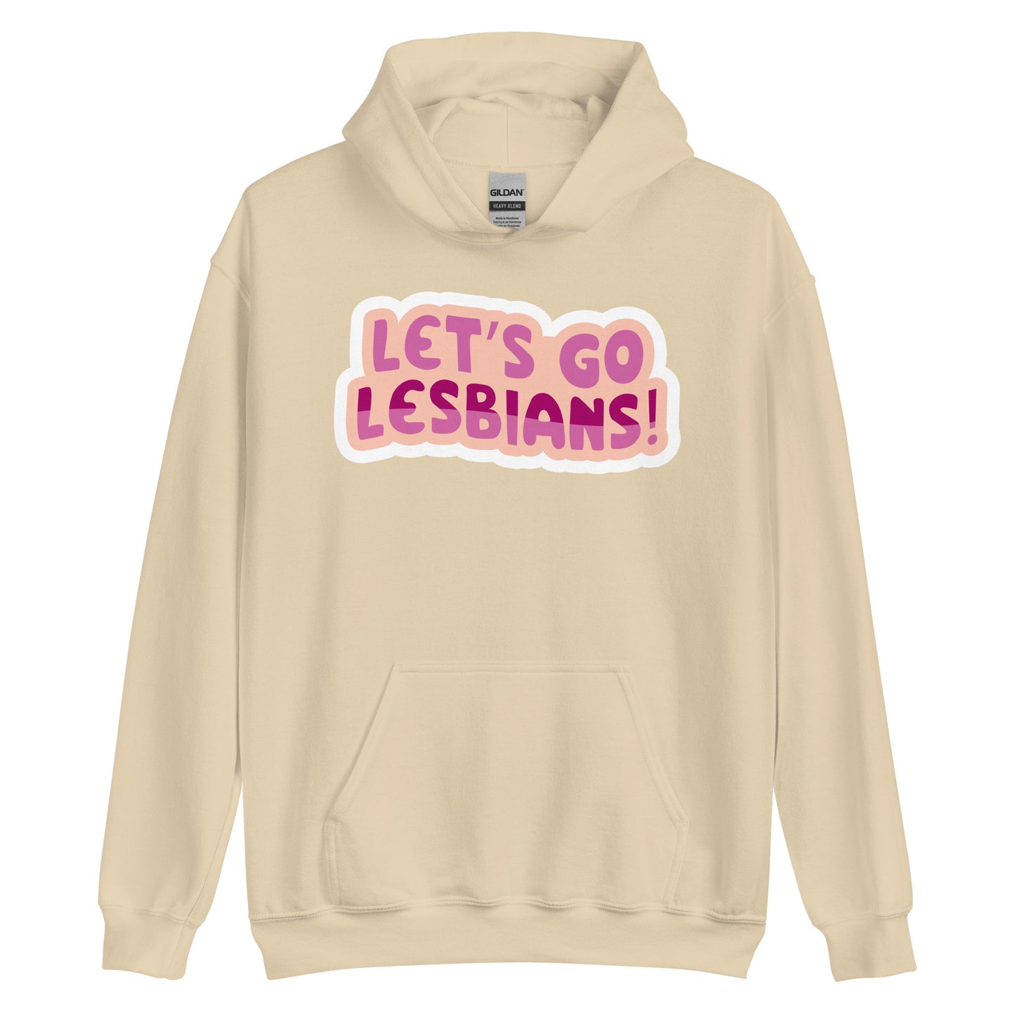 Lets go Lesbians Unisex Sweat Shirt