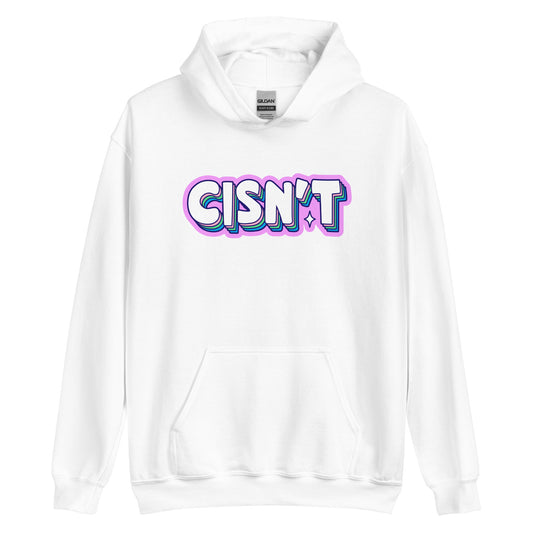 CISN'T Unisex Sweat Shirt