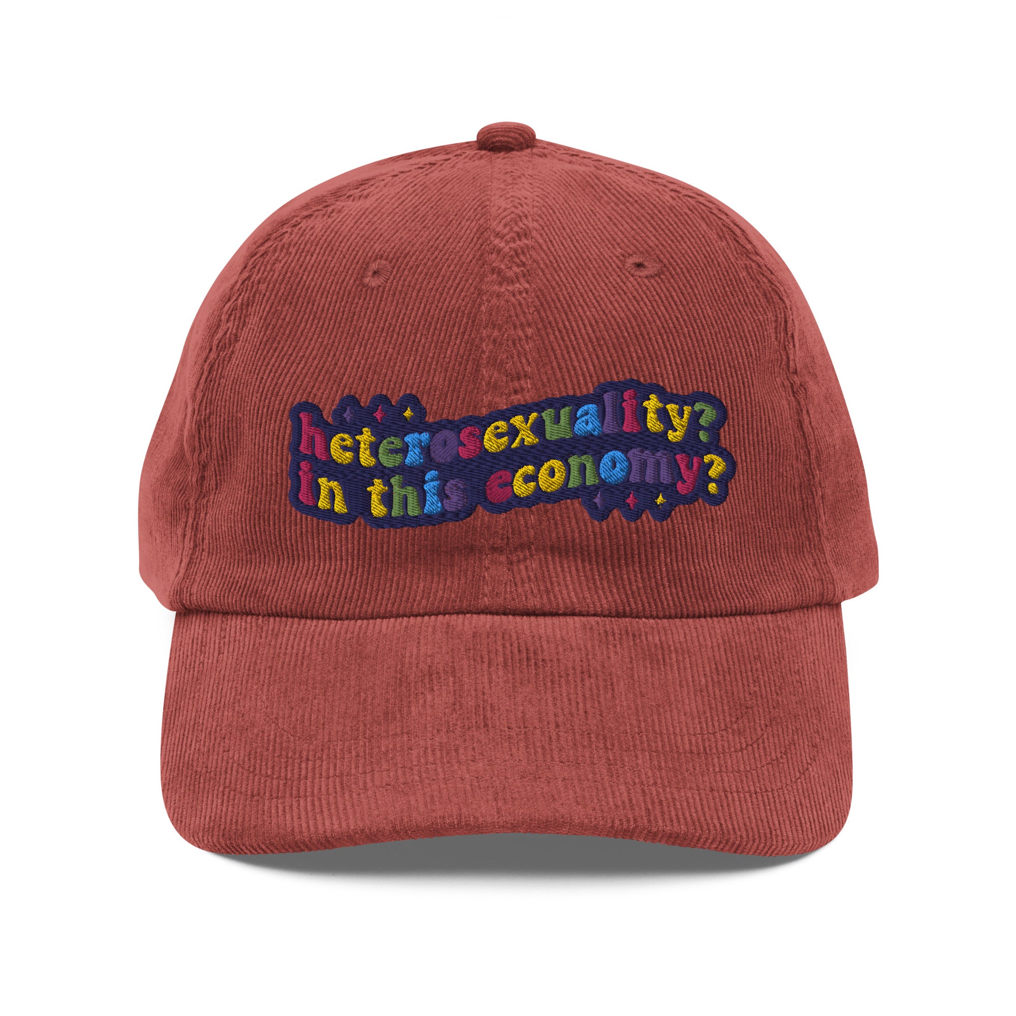 Heterosexuality? In This Economy? Corduroy Hat