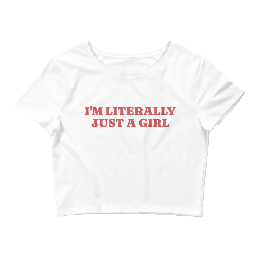 LGBT_Pride-I'm Literally Just A Girl Crop Tee - Rose Gold Co. Shop