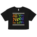 LGBT_Pride-All You Need Is Love Crop top - Rose Gold Co. Shop