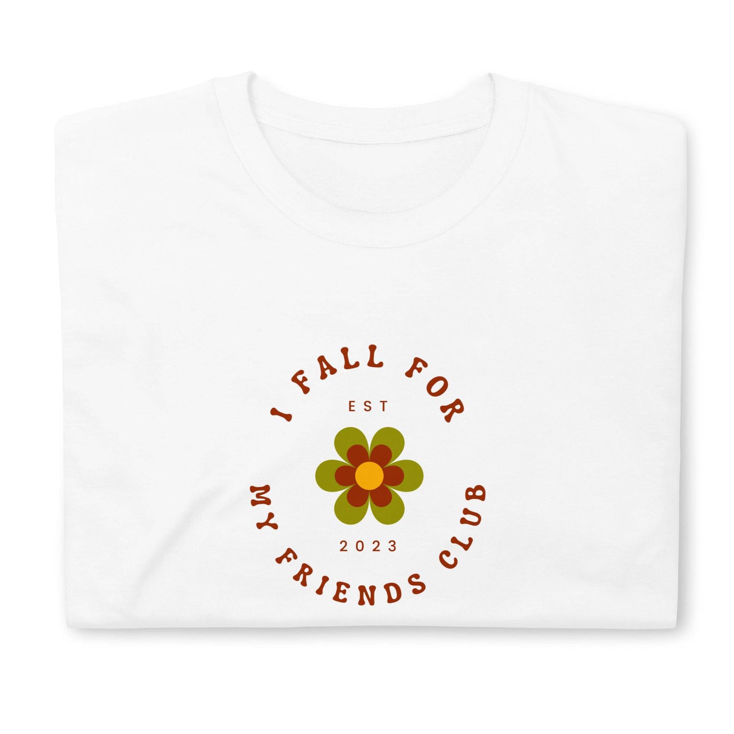 I fall for My Friends Club T-Shirt - Rose Gold Co. Shop