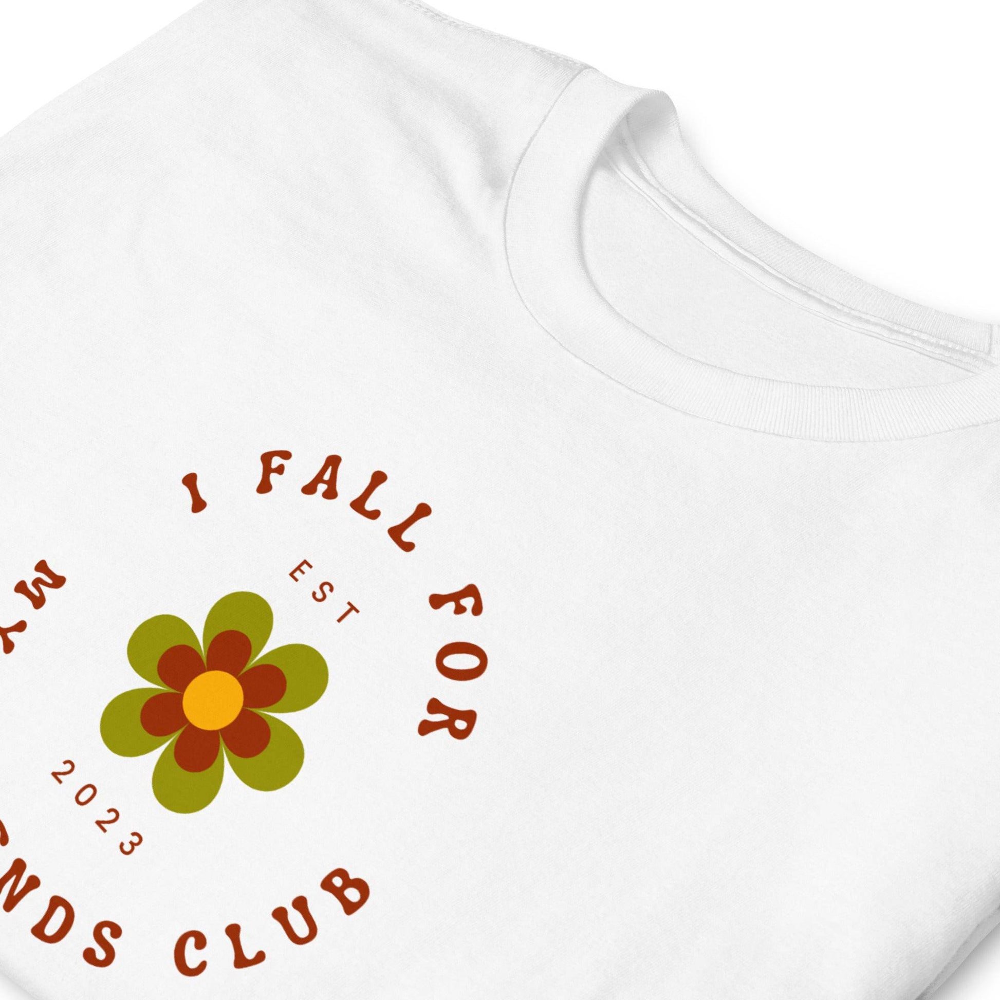 I fall for My Friends Club T-Shirt - Rose Gold Co. Shop